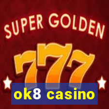 ok8 casino